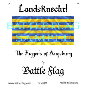 The Fuggers of Augsburg Landsknecht Renaissance Wargame Banners and Flags