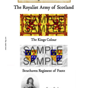 Royal Scotland: The Marquis of Huntly The Kings Colour Colonel William Gordon' Minimore Regiment of Foote