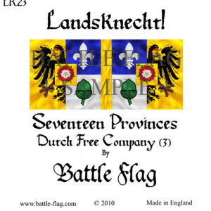 Dutch Free Company.(3)  Landsknecht Renaissance Wargame Banners and Flags.